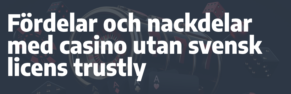 casino utan svensk licens med trustly